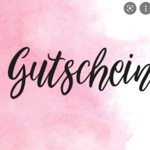 Gutschein mit<br />einem gewählten Wert